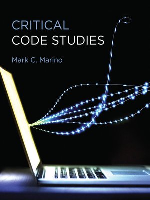 cover image of Critical Code Studies
